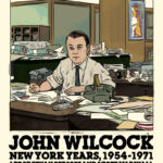 Ethan Persoff and Scott Marshall are in the midst of writing their multi-part comic biography of underground journalist John Wilcock.